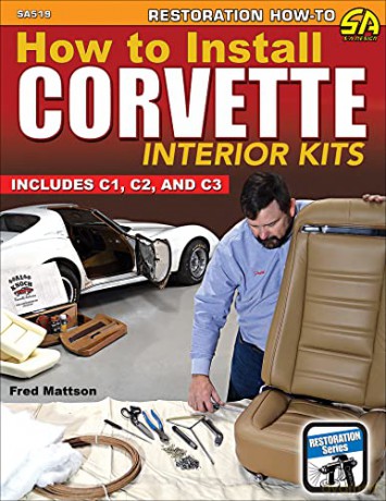 How To Install Corvette Interior Kits - MattsonFred [KSIĄŻKA]