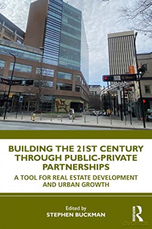 Building The 21st Century City Through P - Stephen Buckman [KSIĄŻKA]