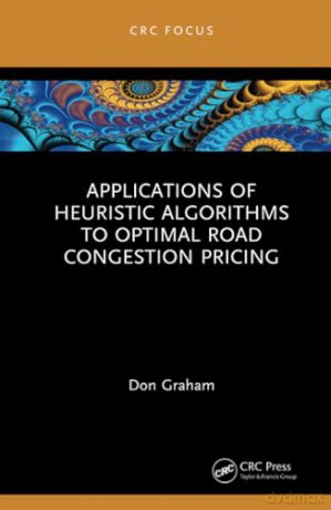 Applications Of Heuristic Algorithms To - Don Graham [KSIĄŻKA]