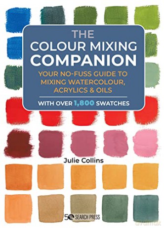 Colour Mixing Companion - Julie Collins [KSIĄŻKA]