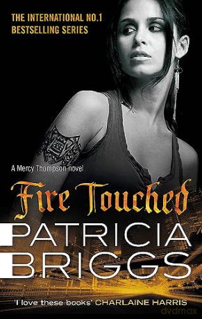 Fire Touched - Patricia Briggs [KSIĄŻKA]