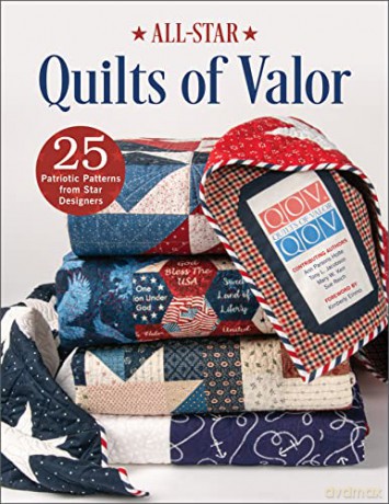 All-Star Quilts Of Valor - Ann Parsons Holte [KSIĄŻKA]