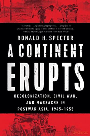 Continent Erupts - Ronald Spector [KSIĄŻKA]