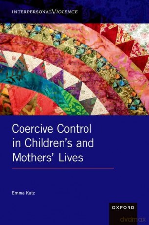 Coercive Control In Childrens And Moth - Emma Katz [KSIĄŻKA]
