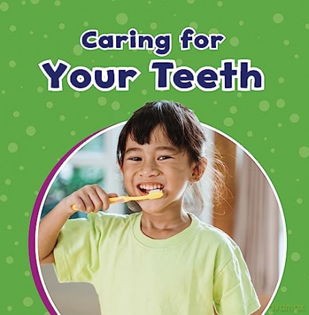 Caring For Your Teeth - Mari Schuh [KSIĄŻKA]