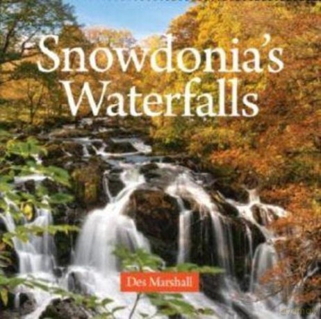 Compact Wales Snowdonias Waterfalls - Des Marshall [KSIĄŻKA]