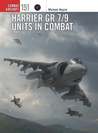 Harrier Gr 7 9 Units In Combat - Michael Napier [KSIĄŻKA]