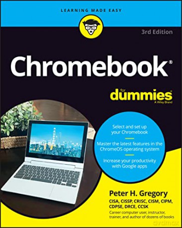 Chromebook For Dummies - Peter H Gregory [KSIĄŻKA]