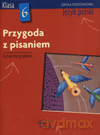 Język polski Przygoda z pisaniem SP kl.6 podręcznik językowy [KSIĄŻKA]