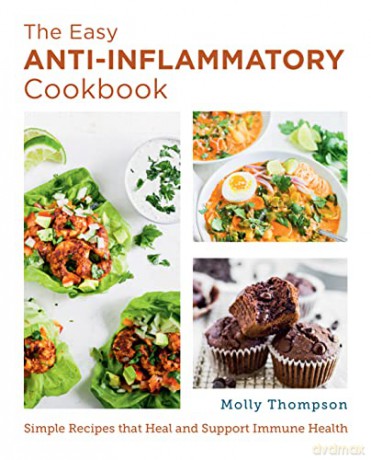 Anti-Inflammatory Recipes For Beginners - Molly Thompson [KSIĄŻKA]