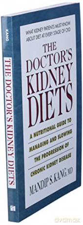 Doctors Kidney Diets - Mandip S. Kang [KSIĄŻKA]