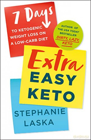 Extra Easy Keto - Stephanie Laska [KSIĄŻKA]