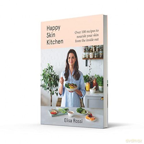 Happy Skin Kitchen - Elisa Rossi [KSIĄŻKA]