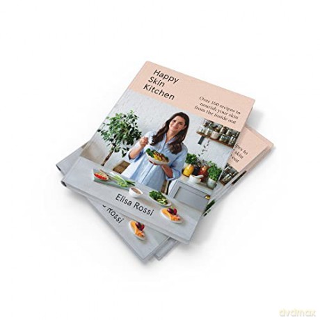 Happy Skin Kitchen - Elisa Rossi [KSIĄŻKA]