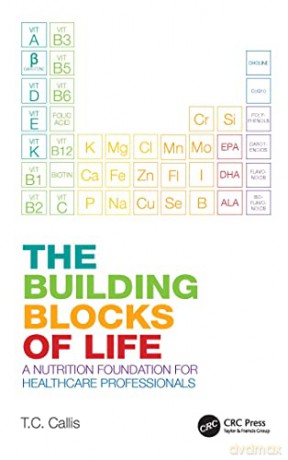 Building Blocks Of Life - Tc Callis [KSIĄŻKA]