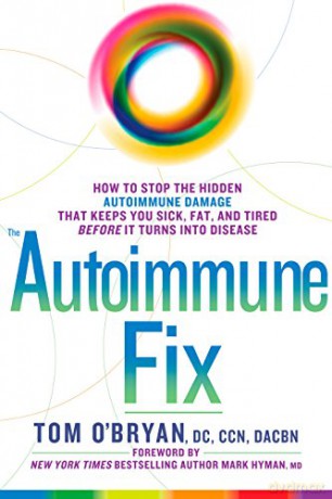 Autoimmune Fix - Tom O'bryan [KSIĄŻKA]