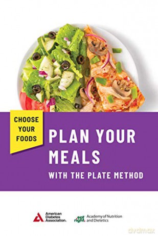 Choose Your Foods - Academy Of Nutrition [KSIĄŻKA]