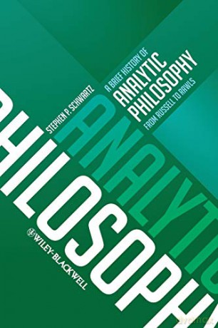 Brief History Of Analytic Philosophy - Stephen P. Schwartz [KSIĄŻKA]