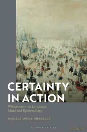 Certainty In Action - Moyal Sharrock Danie [KSIĄŻKA]