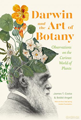 Darwin And The Art Of Botany - James T. Costa Bobbi [KSIĄŻKA]