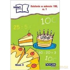 Logico Piccolo Dzielenie w zakresie 100 kl.2 cz.1 [KSIĄŻKA]