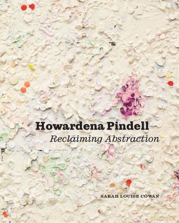 Howardena Pindell - Sarah Louise Cowan [KSIĄŻKA]