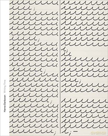 Hanne Darboven Writing Time - Kelly Montana [KSIĄŻKA]