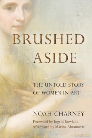 Brushed Aside - Noah Charney [KSIĄŻKA]