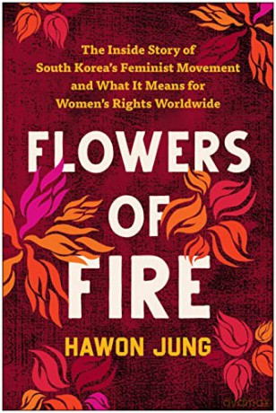 Flowers Of Fire - Hawon Jung [KSIĄŻKA]