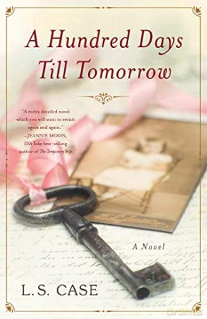 Hundred Days Till Tomorrow [KSIĄŻKA]
