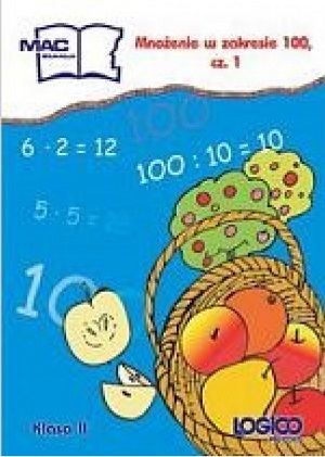 Logico Piccolo Mnożenie w zakresie 100 kl.2 [KSIĄŻKA]