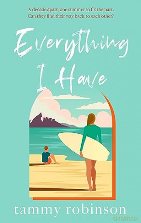Everything I Have - Tammy Robinson [KSIĄŻKA]