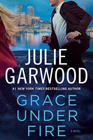 Grace Under Fire - Julie Garwood [KSIĄŻKA]
