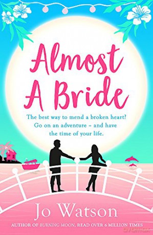 Almost A Bride - Jo Watson [KSIĄŻKA]