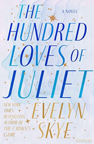 Hundred Loves Of Juliet - Evelyn Skye [KSIĄŻKA]