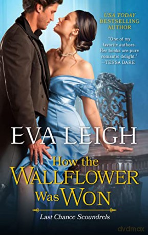 How The Wallflower Was Won - Eva Leigh [KSIĄŻKA]