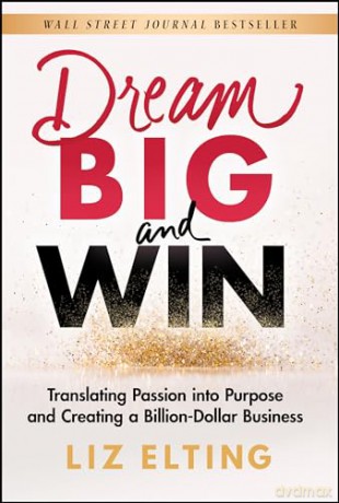 Dream Big And Win [KSIĄŻKA]