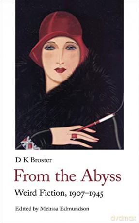 From The Abyss Weird Fiction 1907-19p [KSIĄŻKA]