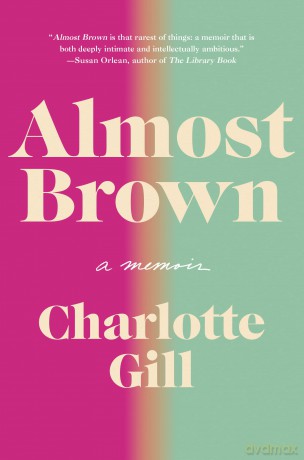 Almost Brown - Charlotte Gill [KSIĄŻKA]