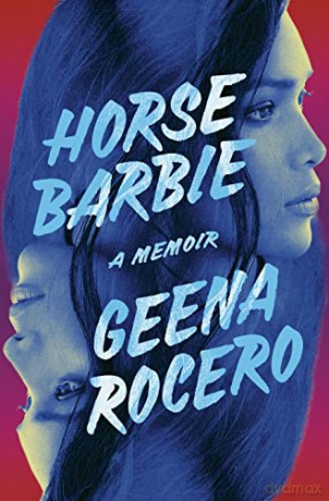 Horse Barbie - Geena Rocero [KSIĄŻKA]