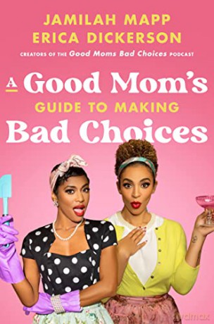 Good Moms Guide To Making Hb - Jamilah Mapp [KSIĄŻKA]