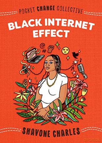 Black Internet Effect - Shavone Charles [KSIĄŻKA]