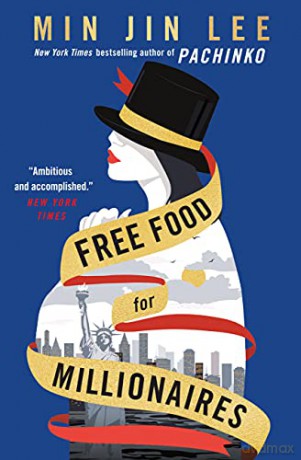 Free Food For Millionaires - Min J Lee [KSIĄŻKA]