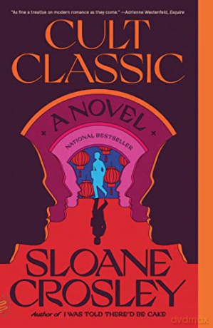 Cult Classic - Sloane Crosley [KSIĄŻKA]