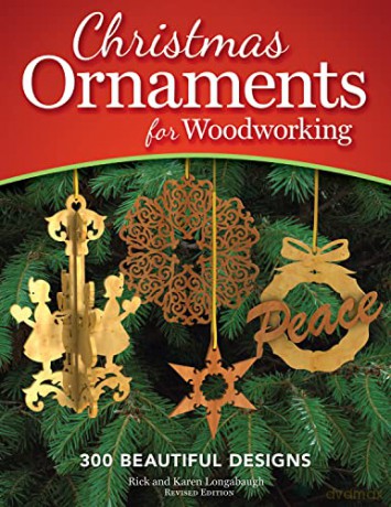 Christmas Ornaments For Woodworking - Rick Longabaugh [KSIĄŻKA]