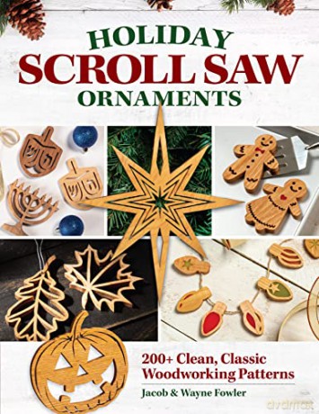 Holiday Scroll Saw Ornaments - Wayne Fowler [KSIĄŻKA]