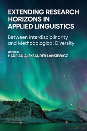 Extending Research Horizons In Applied L - Hadrian Lankiewicz [KSIĄŻKA]