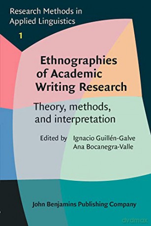 Ethnographies Of Academic Writing Resea [KSIĄŻKA]