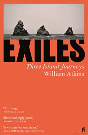 Exiles - William Atkins [KSIĄŻKA]