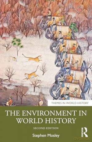 Environment In World History - Stephen Mosley [KSIĄŻKA]